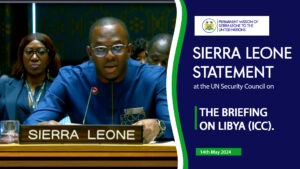 Sierra Leone Leone at the UN Security Council - H.E. DR. MICHAEL IMRAN KANU  AMBASSADOR AND PERMANENT REPRESENTATIVE 