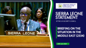 H.E. MR. AMARA SOWA, AMBASSADOR AND DEPUTY PERMANENT REPRESENTATIVE/CDAa.i , Sierra Leone at the UN Security Council