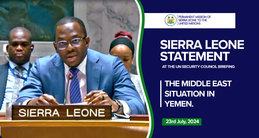 Sierra Leone AT THE UNITED NATIONS SECURITY COUNCIL ON THE MIDDLE EAST: SYRIA (HUMANITARIAN AND POLITICAL)