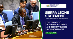 Sierra Leone At The United Nations Security Council Briefing On The Threats To International Peace And Security Caused By Terrorist Acts