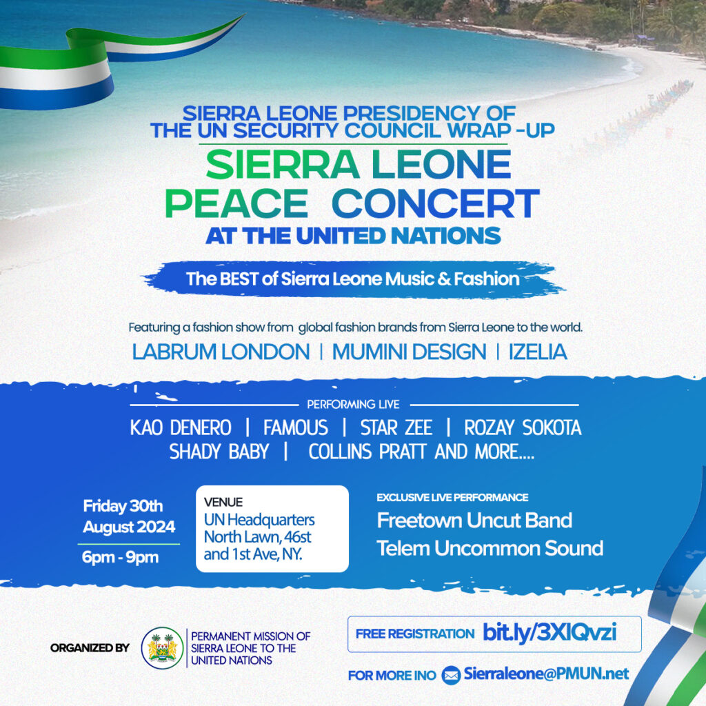 Sierra Leone Wraps Up UNSC Presidency with “A Taste of Sierra Leone” and Peace Concert at the United Nations