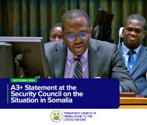 H.E. DR. MICHAEL IMRAN KANU delivers A3+ Statement at the Security Council on the Situation in Somalia