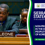 Sierra Leone Statement at the UN Security Council on Non-Proliferation in the Democratic People’s Republic of Korea