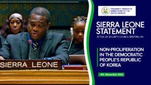 Sierra Leone Statement at the UN Security Council on Non-Proliferation in the Democratic People's Republic of Korea